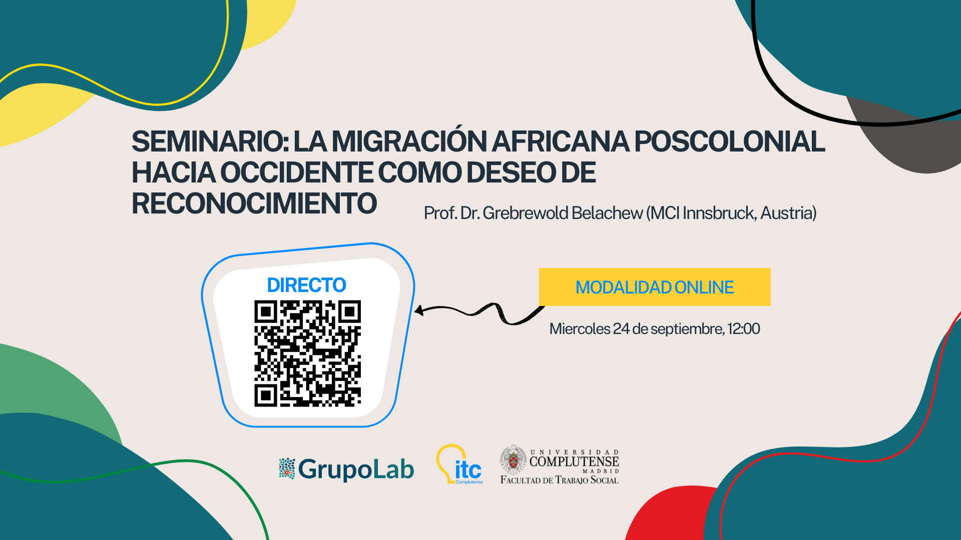 La migración africana poscolonial hacia Occidente como deseo de reconocimiento. Prof. Dr. Belachew Gebrewold (MCI, Innsbruck, Austria)